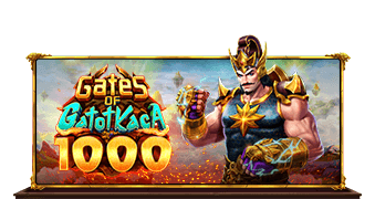 Gates of Gatot Kaca 1000